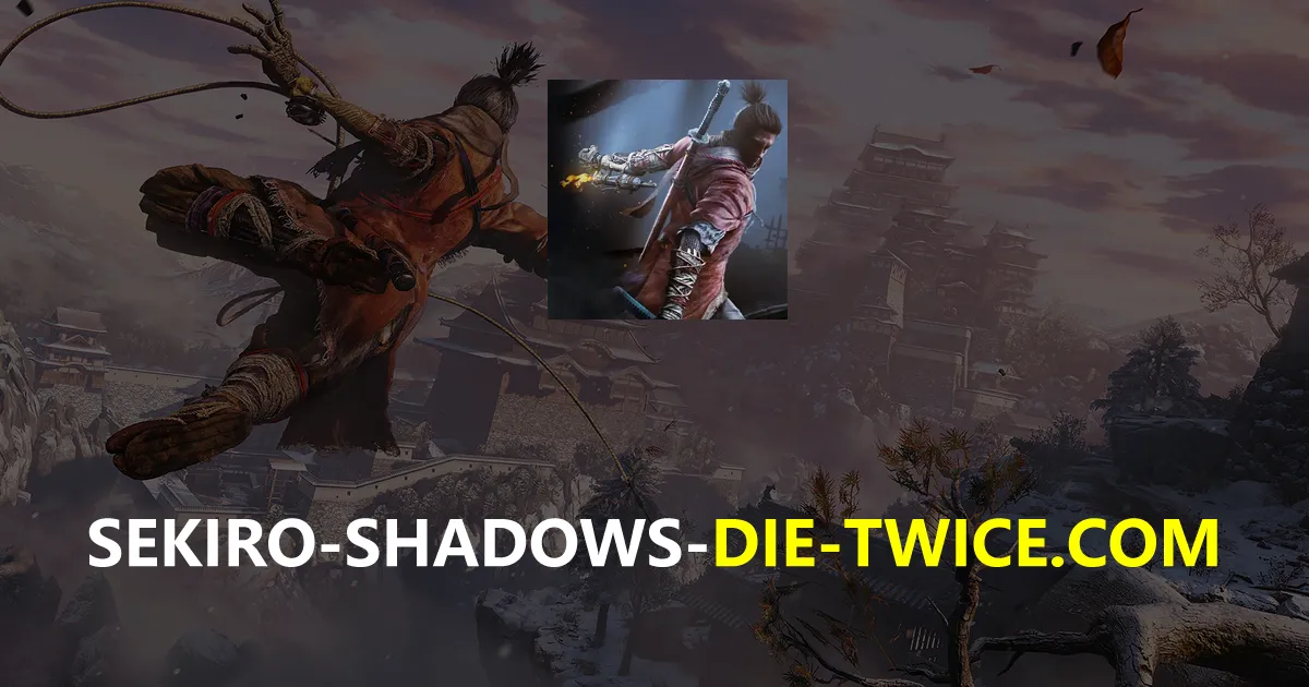 sekiro shadows die twice